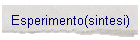 Esperimento(sintesi)